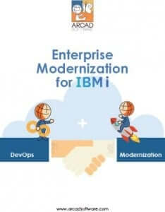 Enterprise Modernization for IBM i