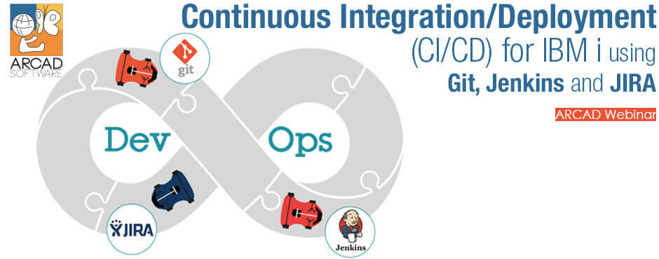 Continuous Integration/Deployment (CI/CD) for IBM i, using Git, Jenkins and JIRA