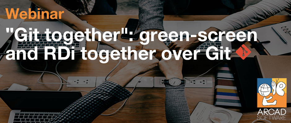 “Git Together”: green screen and RDi together over Git