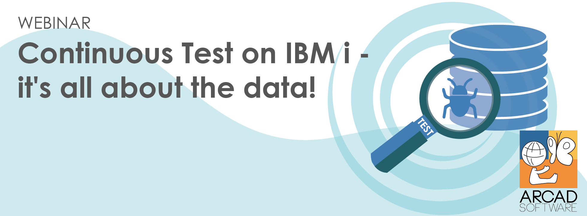 Continuous Test on IBM i – it’s all about the data!