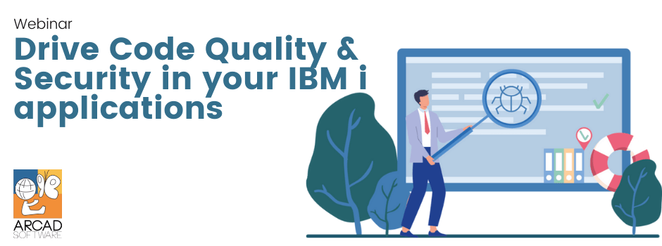 Drive Code Quality & Security in your IBM i applications