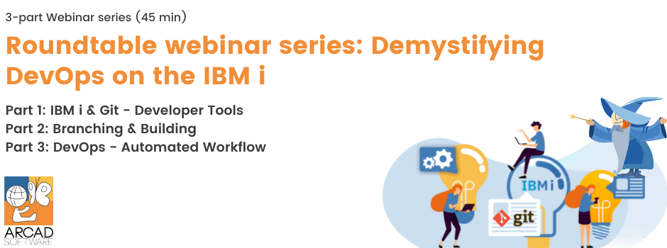 [3-part Webinar series] Roundtable webinar series: Demystifying DevOps on the IBM i