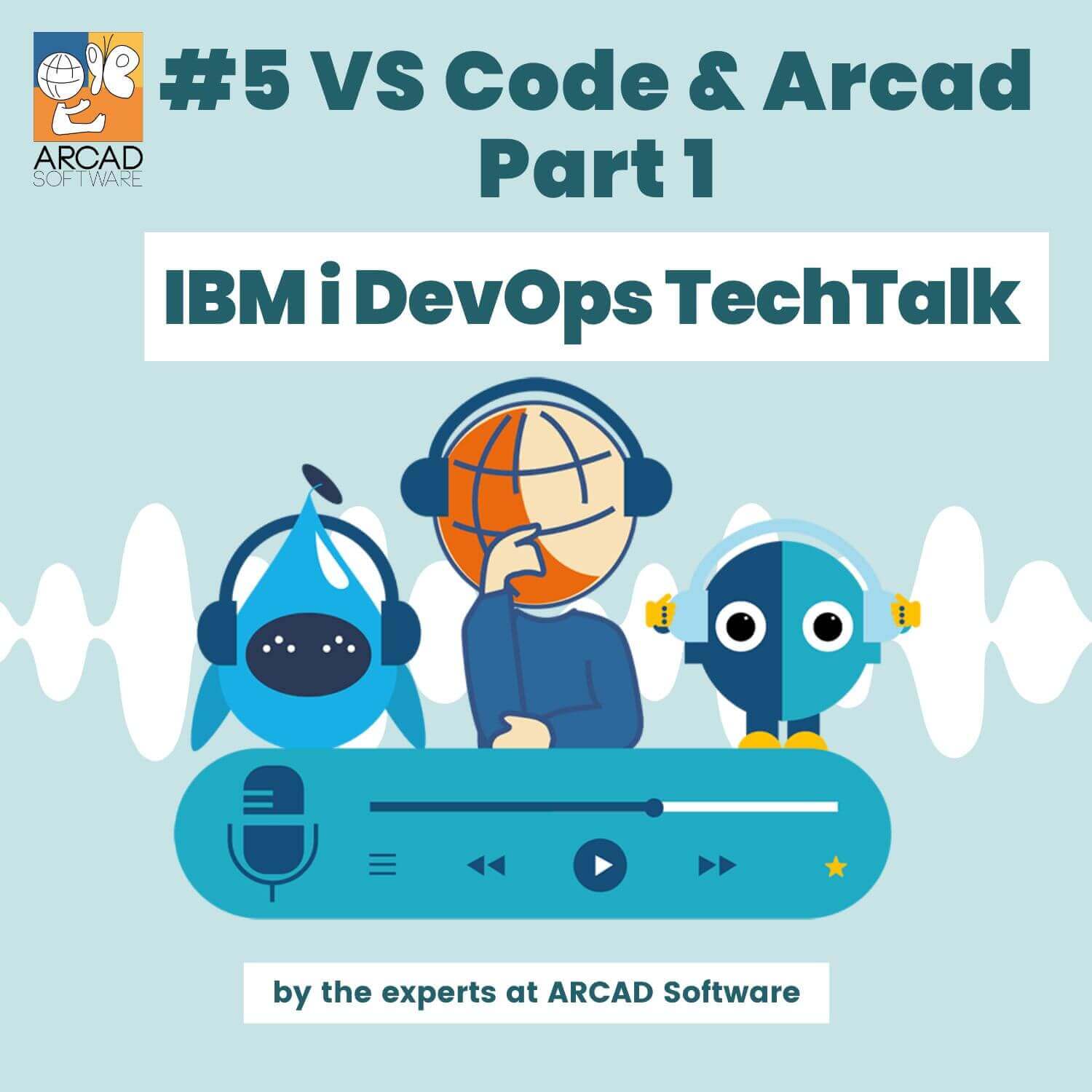 Banner TechTalk VS Code and ARCAD - Part 1