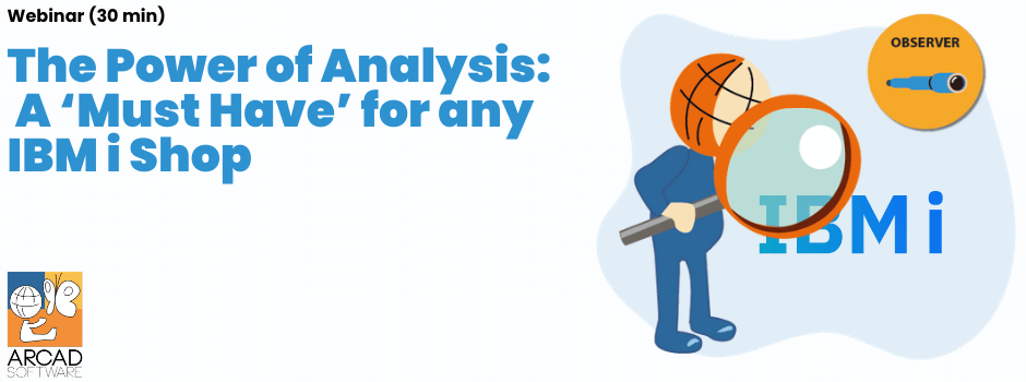 webinar power of analysis-IBM i