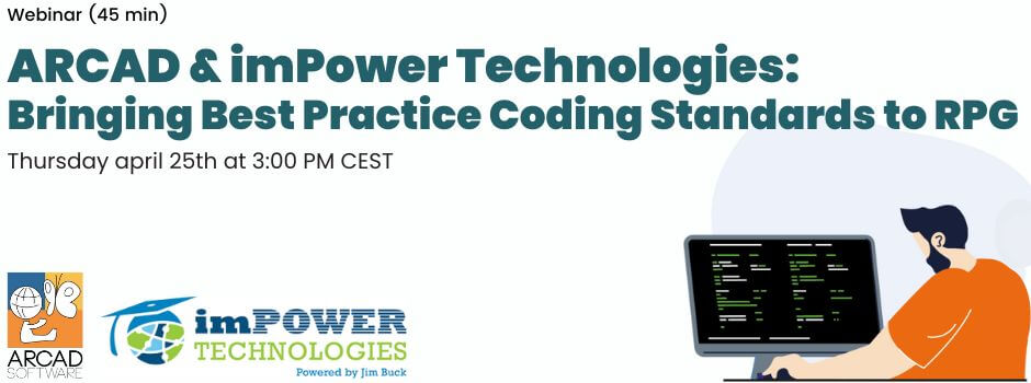 [Webinar] ARCAD & imPower Technologies: Bringing Best Practice Coding Standards to RPG