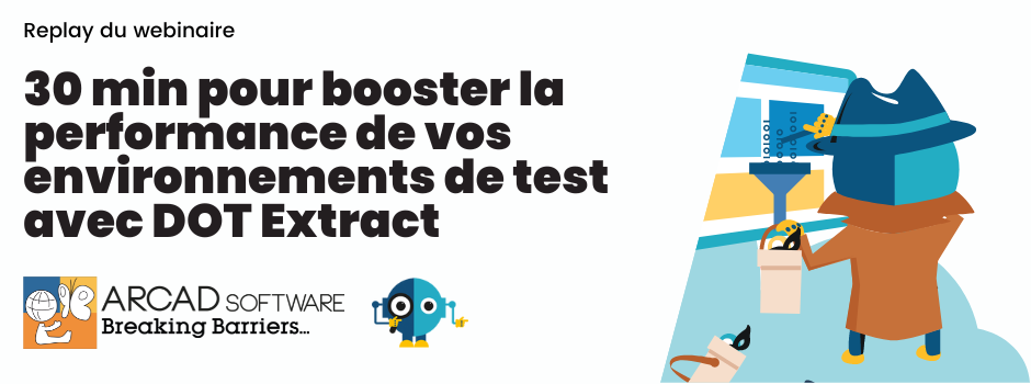 Boostez vos environnements de test avec DOT Extract